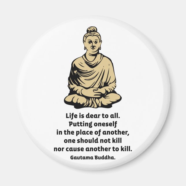 Buddha-Zitat: Das Leben ist allen lieb Magnet (Vorne)