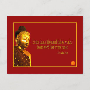 Buddha Zitat ~ Ein Wort, das Frieden bringt Postkarte