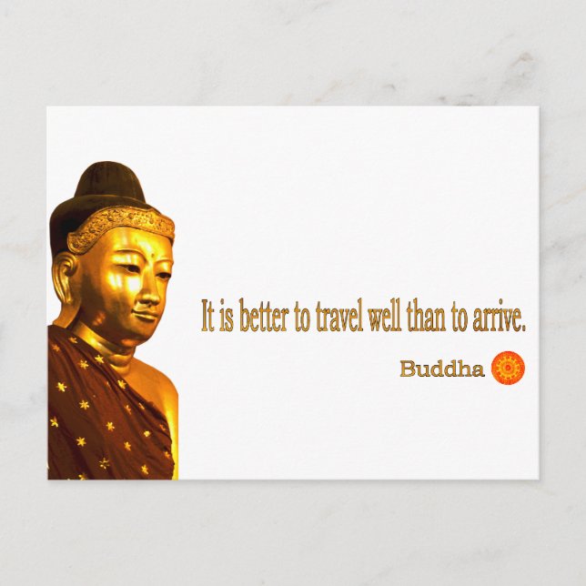 Buddha Zitat: "Reisen ist besser als Postkarte (Vorderseite)