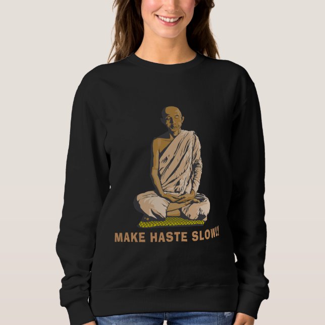 Buddha Zitat Sweatshirt (Vorderseite)