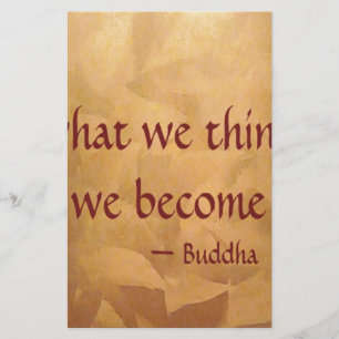 Buddha-Zitat; was wir denken zu werden