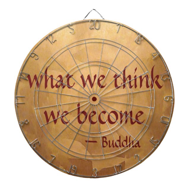 Buddha-Zitat; was wir denken zu werden Dartscheibe (vorne)