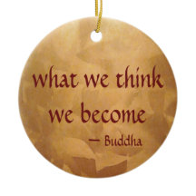 Buddha-Zitat; was wir denken zu werden