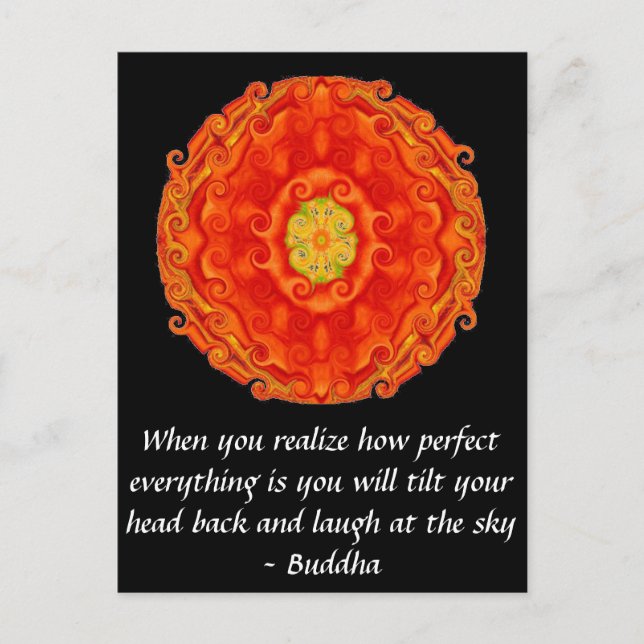 Buddha Zitat - Wenn Sie erkennen, wie perfekt..... Postkarte (Vorderseite)