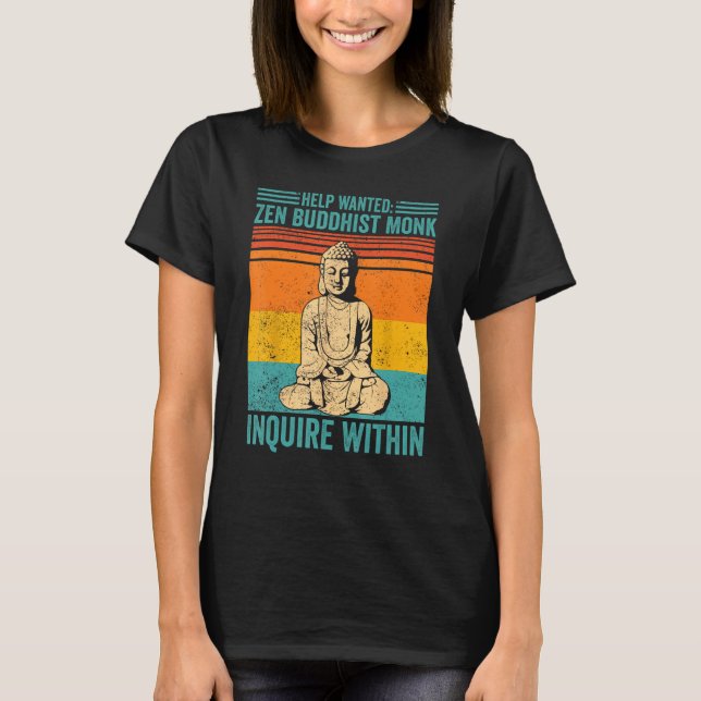 Buddhism Buddha Retro Help Wanted Zen Buddhist Mon T-Shirt (Vorderseite)