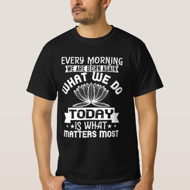 Buddhist quotes Buddhism Gift T-Shirt (Vorderseite)