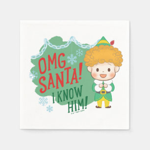 Buddy der Elf OMG Santa! Ich kenne ihn! Serviette