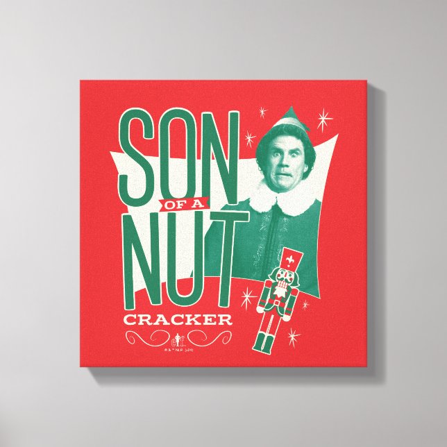 Buddy, der Sohn eines Nutcrackers Leinwanddruck (Vorderseite)