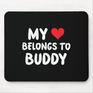 Buddy - Mein Herz gehört Buddy - Liebe Mousepad