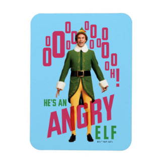 Buddy the Elf | Er ist ein wütender Elf Magnet