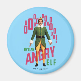 Buddy the Elf | Er ist ein wütender Elf Magnet