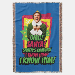 Buddy the Elf   OMG! Santa! Decke