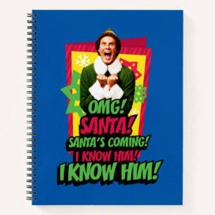 Buddy the Elf   OMG! Santa! Notizbuch