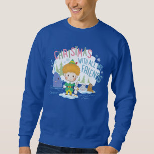 Buddy the Elf Weihnachten mit all meinen Freunden Sweatshirt