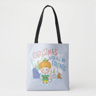 Buddy the Elf Weihnachten mit all meinen Freunden Tasche