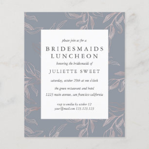 BUDGET Bridesmaids Luncheon Gray Rose Gold Blätter