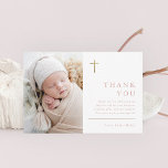 Budget Minimalistische Foto Taufe Danke Karte<br><div class="desc">Budget Moderne Minimalistische Gold Cross Taufe Vielen Dank Karte mit einfacher Typografie und Foto. Klicken Sie auf die Schaltfläche Bearbeiten,  um dieses Design mit Ihren Details anzupassen.</div>