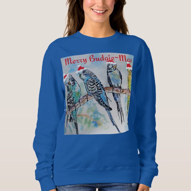 Budgie Parakeet Budgerigar Womens Funny Christmas Sweatshirt (Vorderseite)