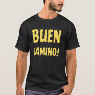 Buen Camino Wandern El Camino, Nordspanien Pilger T-Shirt