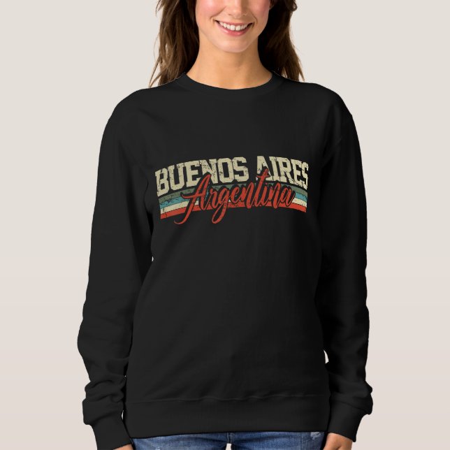 Buenos Aires Argentinien Reisen Souvenir Retro Sweatshirt (Vorderseite)