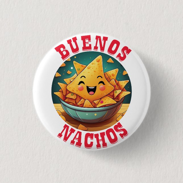 Buenos Nachos Button (Vorderseite)