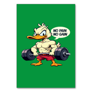 Buff Duck No Pain No Gain Gym Workout Cartoon Tischnummer