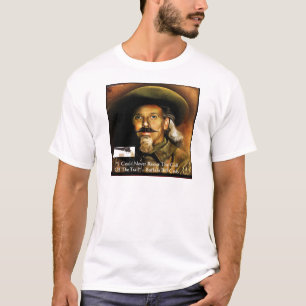 Buffalo Bill Cody sein Gun & Quote Geschenke & Kar T-Shirt