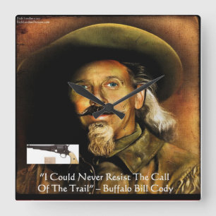Buffalo Bill Cody seine Gun & Quote Wall Clock Quadratische Wanduhr