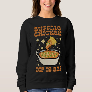 Buffalo Chicken Dip ist Bae Apparel Erntedank Sweatshirt