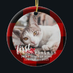 Buffalo Plaid Cat First Christmas Photo Keramik Ornament<br><div class="desc">Buffalo Plaid Black and Red Round Personalized Cat Photo Ornament with "first Christmas in my forever home" and your cat's name and year in a cute rustic and calligraphy signature font.</div>