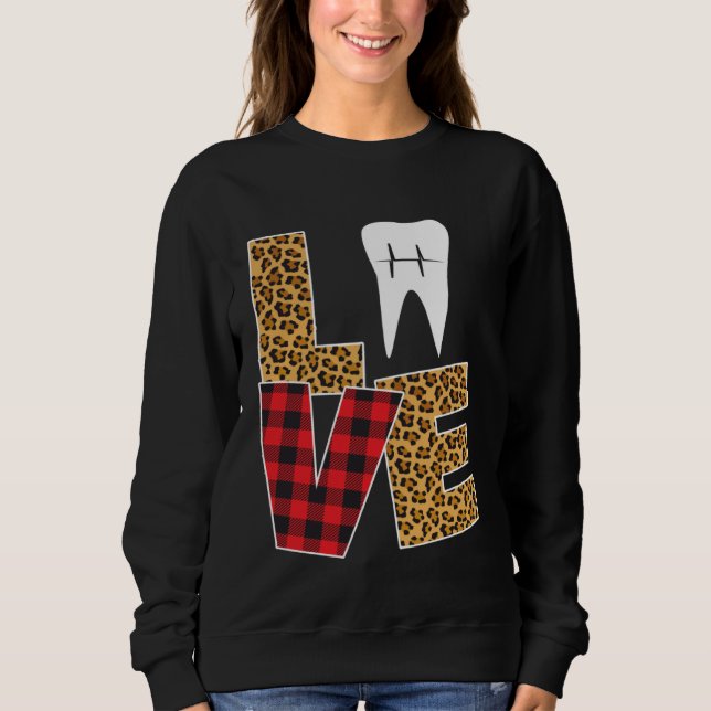 Buffalo Plaid Toothpaste & Tooth Dentist Valentine Sweatshirt (Vorderseite)