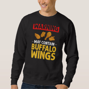 Buffalo Wings Fricken Hot Wing Sauce Sweatshirt