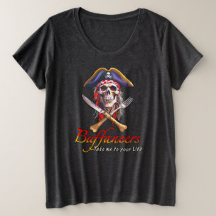 Buffaneers Lido Pirate "Bring mich zu deinem Lido" Große Größe T-Shirt