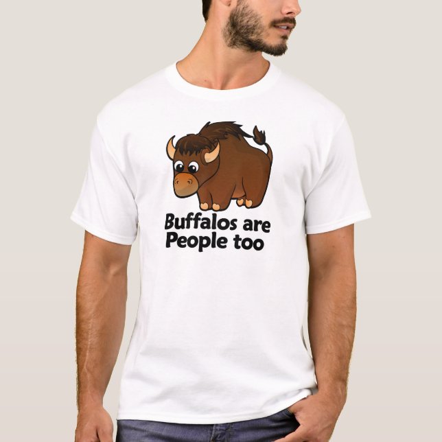 Büffel sind Leute auch T-Shirt (Vorderseite)