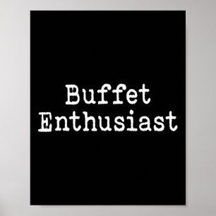 Buffet-Enthusiast Lustiger Food-Liebhaber Kreuzfah Poster