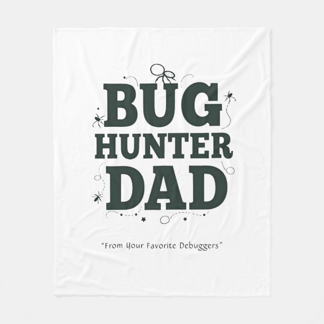 Bug Hunter Vater Blanket - Bester Vater je Fleecedecke (Vorderseite)