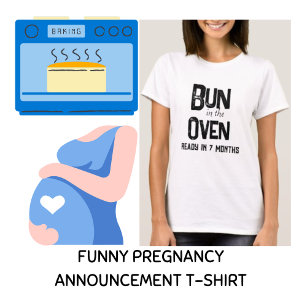 Bug im Ofen Bereit in 7 Monaten Schwangerschaft T-Shirt