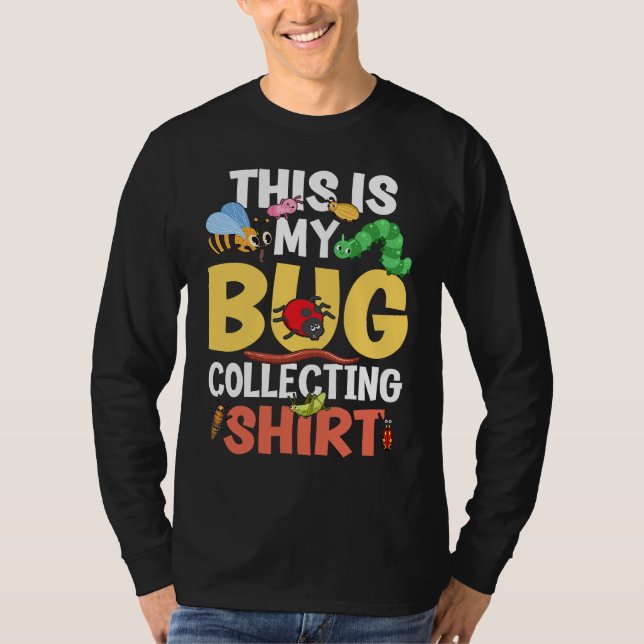 Bug  Insect Science This is My Bug Collecting Outf T-Shirt (Vorderseite)