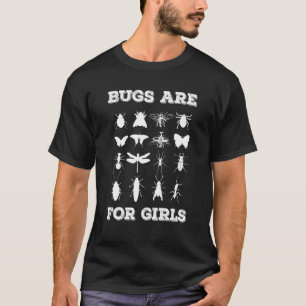 Bug ist für Girls Bugs Insects Ants T-Shirt