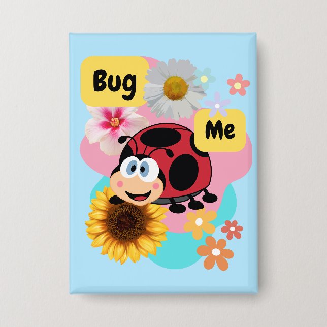 Bug Me: Ladybug Button (Vorderseite)