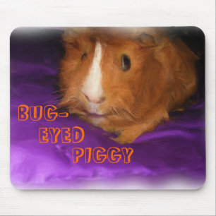 BUG-MIT AUGEN PIGGY-Guinea Pig Mousepad
