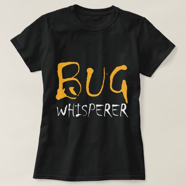 BUG Whisperer IT Programmer Coder Bug Computer Sci T-Shirt (Design vorne)
