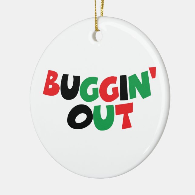 Buggin' Out Keramikornament (Links)