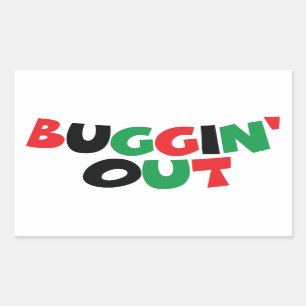 Buggin' Out Rechteckiger Aufkleber