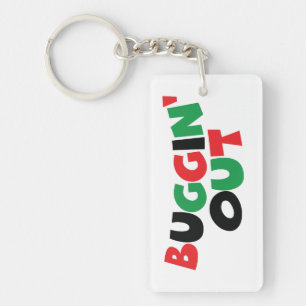 Buggin' Out Schlüsselanhänger