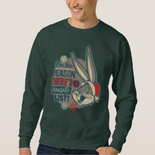 BUGS BUNNY™ - Der Grund, warum es eine schmutzige  Sweatshirt