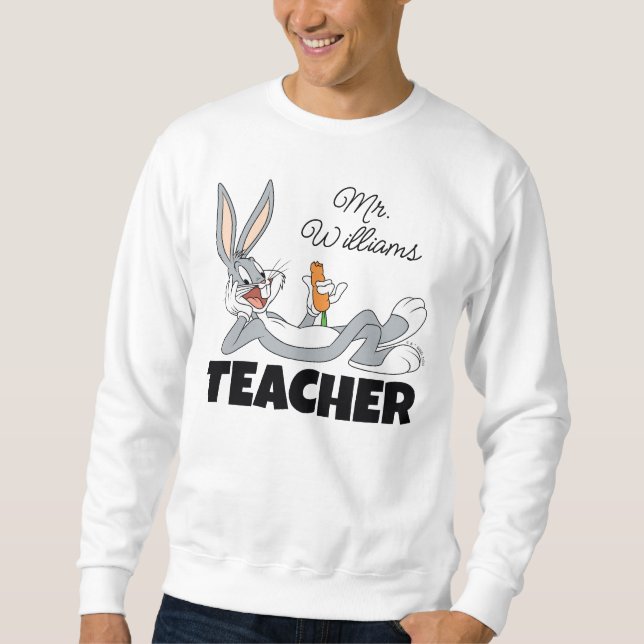 BUGS BUNNY™ Lying Down Eating Carrot Teacher Sweatshirt (Vorderseite)
