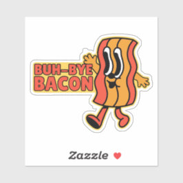 BUH BYE BACON NIEDLICH ANIME BACON PUN AUFKLEBER