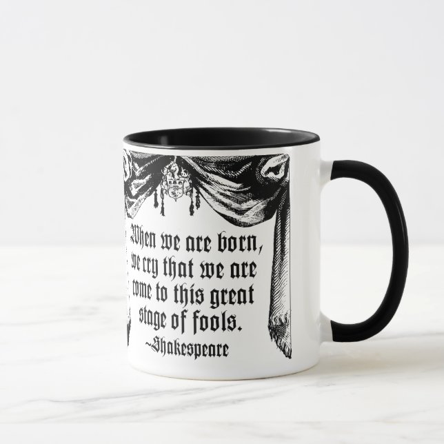 Bühne der Dummkopf-Zitat-Tasse, Shakespeare Tasse (Rechts)