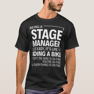 Bühne-Manager ist Easy Funny T-Shirt